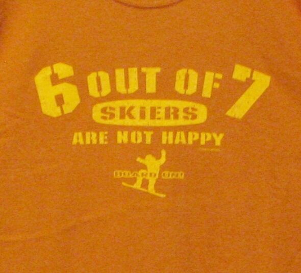 Board On - 6 out of 7 skiers are not happy - T-Shirt Large L unisex orange-brown
